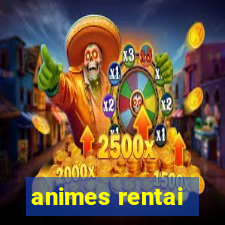 animes rentai